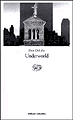 Underworld - Don Delillo [Einaudi]